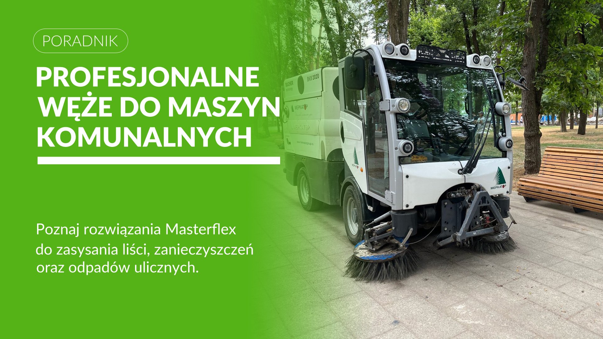 Węże do maszyn komunalnych, szczotek zamiatarek, zasysania liści i zanieczyszczeń ulicznych