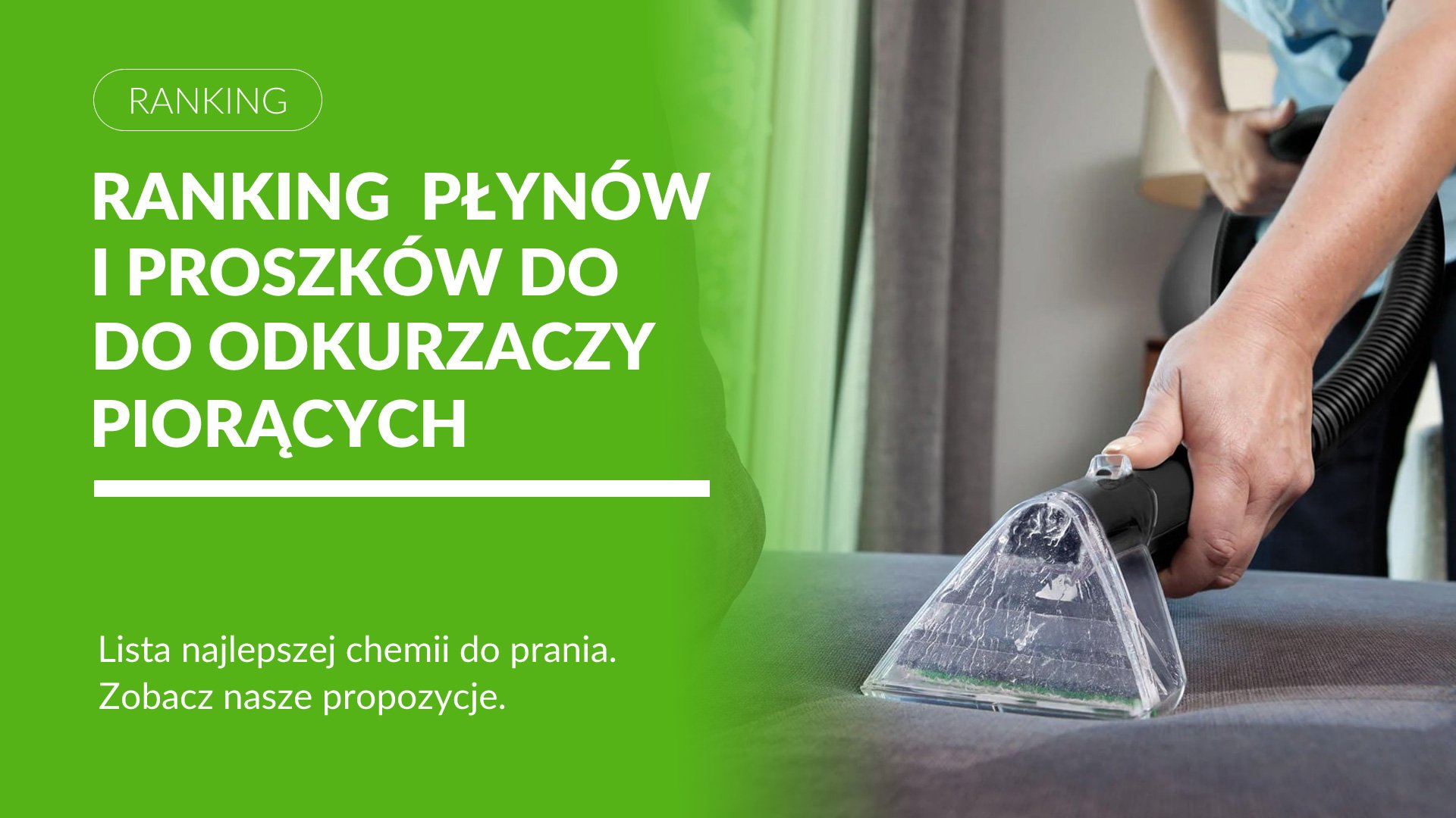 Ranking płynów i proszków do odkurzaczy piorących Karcher
