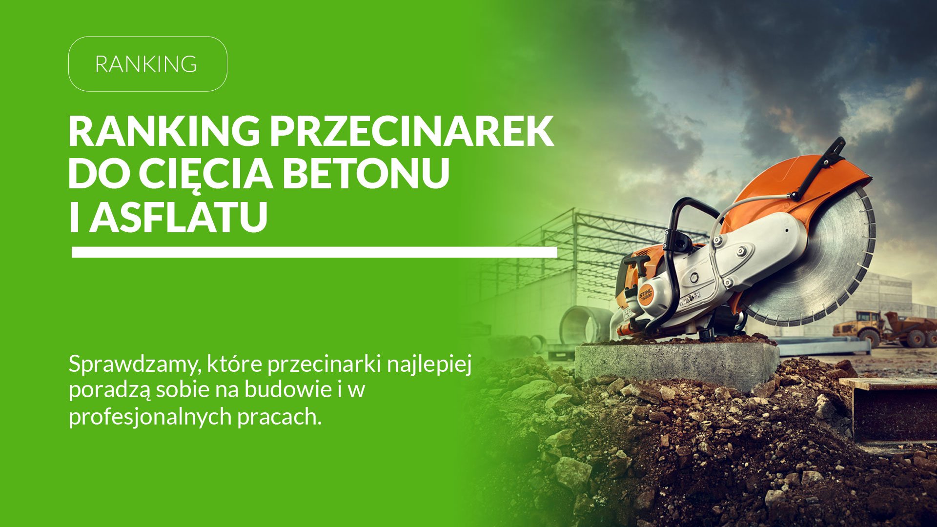Ranking przecinarek do betonu i asfaltu 2026