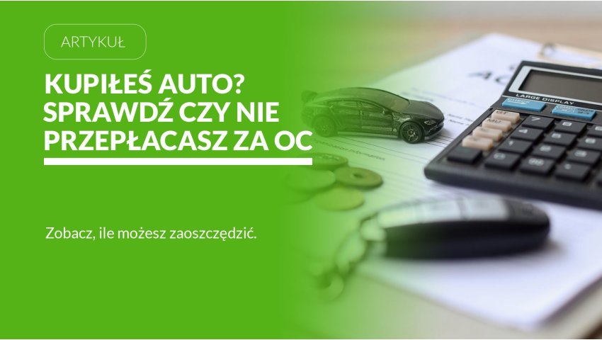 Jak kupić tanie ubezpieczenie samochodu korzystając z porównywarki OC/AC Punkta?