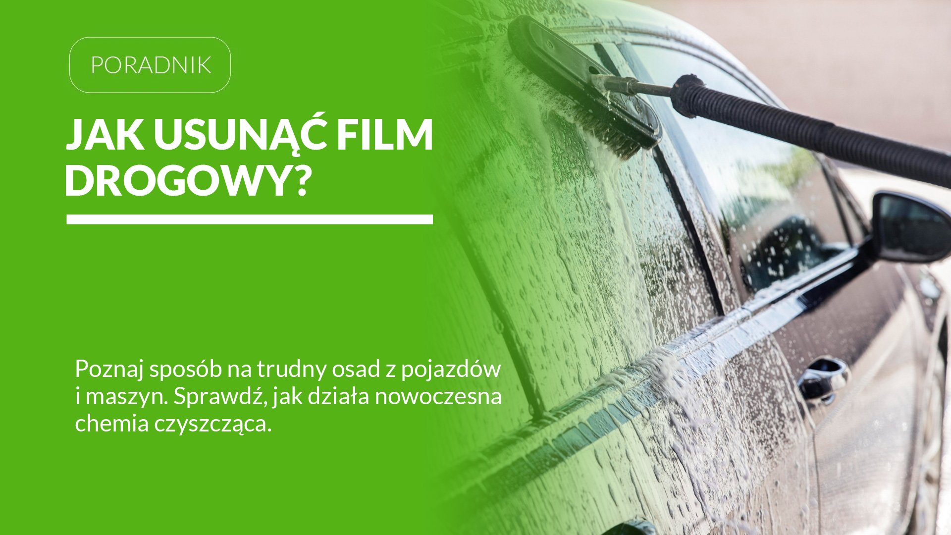 Skuteczne usuwanie filmu drogowego – jakie substancje pomagają rozpuścić tłuszcz i osady?